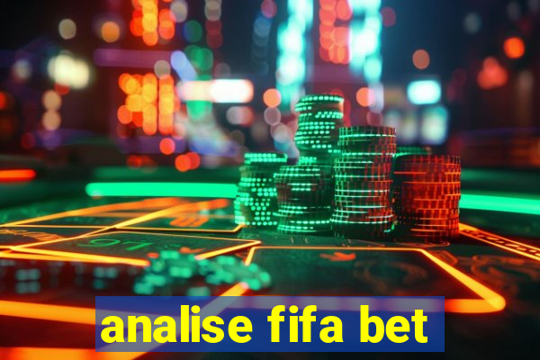 analise fifa bet